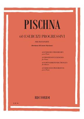 60 Esercizi Progressivi Per PianoforteDi J. Pischna