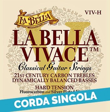LA BELLA Corda singola La Bella per chitarra classica, modello VIV-H La Bella Vivace VIV-H1 Scalatura: 025