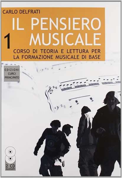 Il Pensiero Musicale Vol 1 Carlo Delfrati