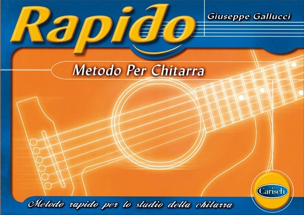 RAPIDO METODO PER CHITARRA di G. Gallucci