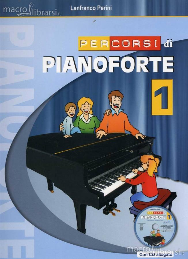 PERINI L. PERCORSI PER PIANOFORTE VOL. 1 + CD
