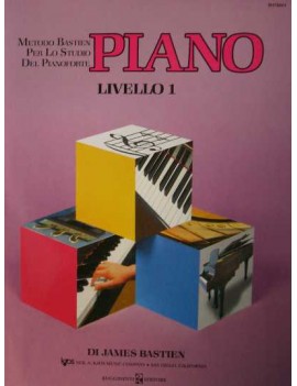 BASTIEN PIANO METODO LIVELLO 1 Di James Bastien WP201I